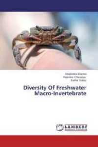 Diversity Of Freshwater Macro-Invertebrate （2015. 236 S. 220 mm）