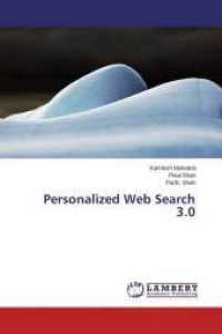 Personalized Web Search 3.0 （2014. 92 S. 220 mm）
