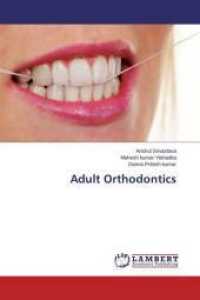 Adult Orthodontics （2014. 208 S. 220 mm）