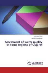Assessment of water quality of some regions of Gujarat （2014. 96 S. 220 mm）