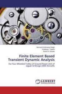 Finite Element Based Transient Dynamic Analysis : For Four Wheeled Trolley of Ground Power Unit of Jaguar & Mirage-2000 Aircrafts （2014. 120 S. 220 mm）
