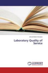 Laboratory Quality of Service （2014. 52 S. 220 mm）