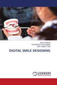 DIGITAL SMILE DESIGNING （2024. 56 S. 220 mm）