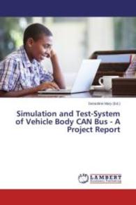 Simulation and Test-System of Vehicle Body CAN Bus - A Project Report （2014. 76 S. 220 mm）