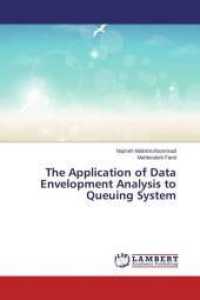 The Application of Data Envelopment Analysis to Queuing System （2014. 60 S. 220 mm）