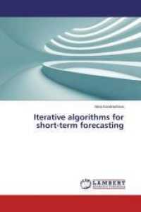 Iterative algorithms for short-term forecasting （2014. 116 S. 220 mm）