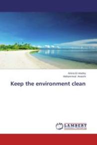 Keep the environment clean （2014. 76 S. 220 mm）