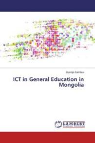 ICT in General Education in Mongolia （2014. 56 S. 220 mm）