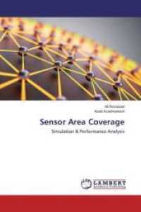 Sensor Area Coverage : Simulation & Performance Analysis （2014. 240 S. 220 mm）