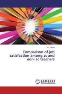 Comparison of job satisfaction among sc and non- sc teachers （2015. 112 S. 220 mm）