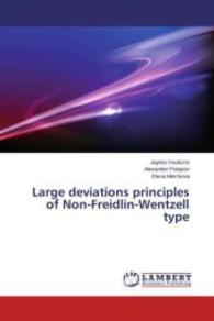 Large deviations principles of Non-Freidlin-Wentzell type （2015. 324 S. 220 mm）