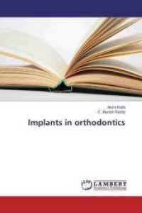 Implants in orthodontics （2014. 176 S. 220 mm）