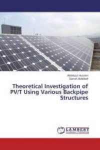 Theoretical Investigation of PV/T Using Various Backpipe Structures （2014. 88 S. 220 mm）