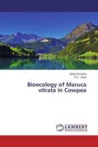 Bioecology of Maruca vitrata in Cowpea （2015. 176 S. 220 mm）