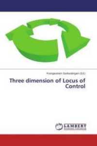 Three dimension of Locus of Control （2015. 172 S. 220 mm）