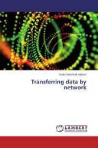 Transferring data by network （2015. 64 S. 220 mm）