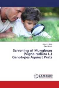Screening of Mungbean (Vigna radiata L.) Genotypes Against Pests （2018. 52 S. 220 mm）