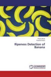 Ripeness Detection of Banana （2015. 64 S. 220 mm）