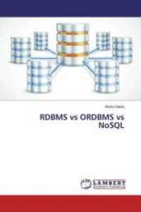 RDBMS vs ORDBMS vs NoSQL （2015. 100 S. 220 mm）