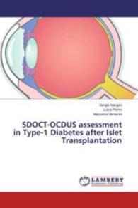SDOCT-OCDUS assessment in Type-1 Diabetes after Islet Transplantation （2015. 52 S. 220 mm）