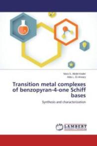 Transition metal complexes of benzopyran-4-one Schiff bases : Synthesis and characterization （2015. 176 S. 220 mm）
