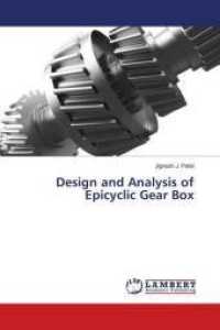 Design and Analysis of Epicyclic Gear Box （2018. 92 S. 220 mm）