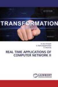 REAL TIME APPLICATIONS OF COMPUTER NETWORK II （2020. 56 S. 220 mm）