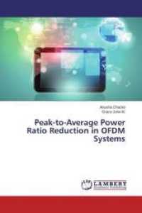 Peak-to-Average Power Ratio Reduction in OFDM Systems （2015. 60 S. 220 mm）