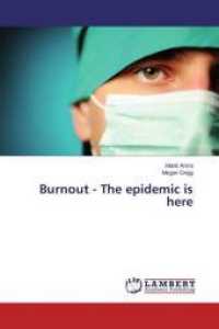 Burnout - The epidemic is here （2015. 60 S. 220 mm）