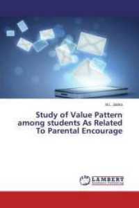 Study of Value Pattern among students As Related To Parental Encourage （2015. 68 S. 220 mm）
