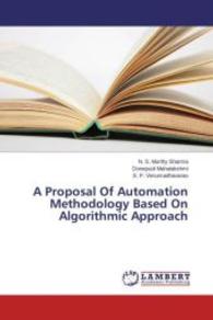 A Proposal Of Automation Methodology Based On Algorithmic Approach （2015. 96 S. 220 mm）