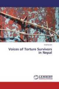 Voices of Torture Survivors in Nepal （2015. 112 S. 220 mm）