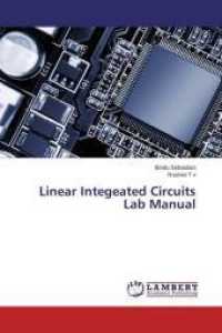 Linear Integeated Circuits Lab Manual （2015. 80 S. 220 mm）