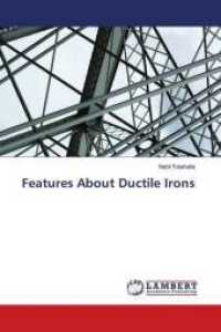 Features About Ductile Irons （2018. 60 S. 220 mm）