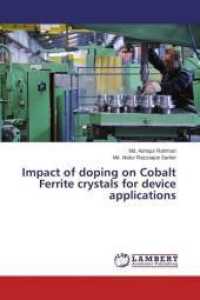 Impact of doping on Cobalt Ferrite crystals for device applications （2015. 132 S. 220 mm）