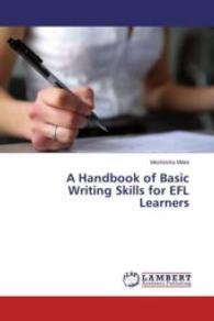 A Handbook of Basic Writing Skills for EFL Learners （2015. 176 S. 220 mm）