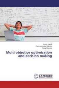 Multi objective optimization and decision making （2015. 92 S. 220 mm）