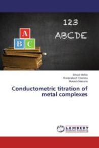 Conductometric titration of metal complexes （2015. 52 S. 220 mm）