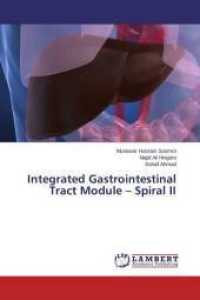Integrated Gastrointestinal Tract Module - Spiral II （2015. 64 S. 220 mm）