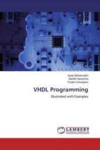 VHDL Programming : Illustrated with Examples （2019. 156 S. 220 mm）