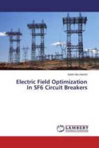 Electric Field Optimization In SF6 Circuit Breakers （2015. 128 S. 220 mm）