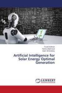 Artificial Intelligence for Solar Energy Optimal Generation （2024. 176 S. 220 mm）