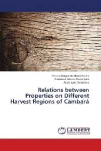 Relations between Properties on Different Harvest Regions of Cambará （2018. 76 S. 220 mm）