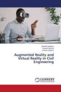 Augmented Reality and Virtual Reality in Civil Engineering （2024. 72 S. 220 mm）