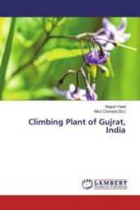 Climbing Plant of Gujrat, India （2018. 248 S. 220 mm）