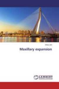 Maxillary expansion （2015. 212 S. 220 mm）