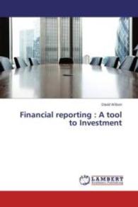 Financial reporting : A tool to Investment （2015. 84 S. 220 mm）