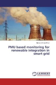 PMU based monitoring for renewable integration in smart grid （2016. 64 S. 220 mm）