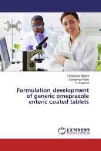 Formulation development of generic omeprazole enteric coated tablets （2016. 68 S. 220 mm）