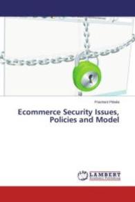 Ecommerce Security Issues, Policies and Model （2015. 80 S. 220 mm）